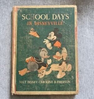 Vintage SCHOOL DAYS IN DISNEYVILLE Walt Disney Studio 1939 Hardcover